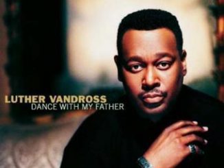 Luther Vandross – Dance With My Father (Cover)