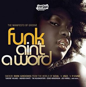 Various Artists – Funk Ain’t A Word (Cover)