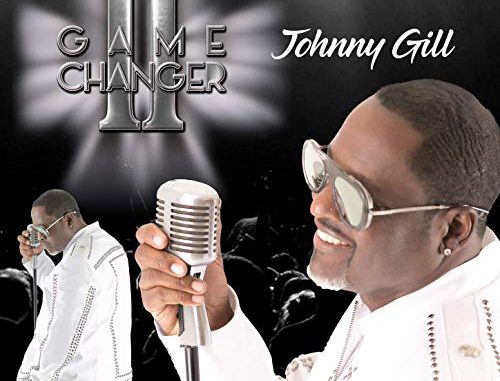 Johnny Gill - Game Changer II (Cover)