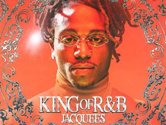 Jacquees – King of R&B (Cover)