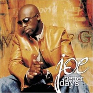 Joe - Better Days (Cover)