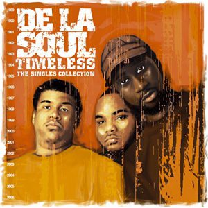 De La Soul – Timeless The Singles Collection (Cover)