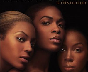 Destiny's Child - Destiny Fulfilled (Cover)