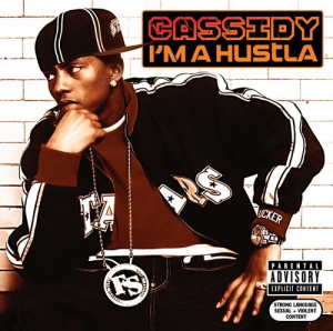 Cassidy – I’m A Hustla (Cover)
