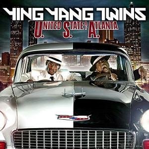 Ying Yang Twins – (U.S.A.) United State of Atlanta (Cover)