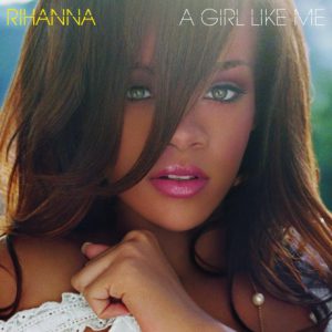 Rihanna – A Girl Like Me (Cover)