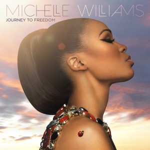 Michelle_Williams-Journey-To-Freedom-album-cover